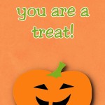 Halloween Printable: No Tricks, You Are a Treat, 2012 Copyright Christine Hull, Windy Pinwheel