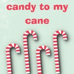 Christmas and Winter Printables: You are the candy to my cane, 2012 Copyright Christine Hull, Windy Pinwheel