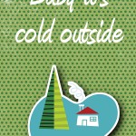 Christmas and Winter Printables: Babyt it's cold outside, 2012 Copyright Christine Hull, Windy Pinwheel