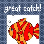 14 Days of Love Notes: You're a great catch, 2013 Copyright Christine Hull, Windy Pinwheel