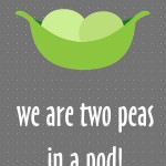 Healthy New Year's Lunch Box Printables: We are two peas in a pod, 2013 Copyright Christine Hull, Windy Pinwheel