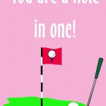 Healthy New Year's Lunch Box Printables: You are a hole in one, 2013 Copyright Christine Hull, Windy Pinwheel