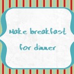 Christmas Advent Calendar: Make breakfast for dinner, 2013 Copyright Christine Hull, Windy Pinwheel